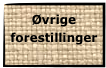 Øvrige forestillinger